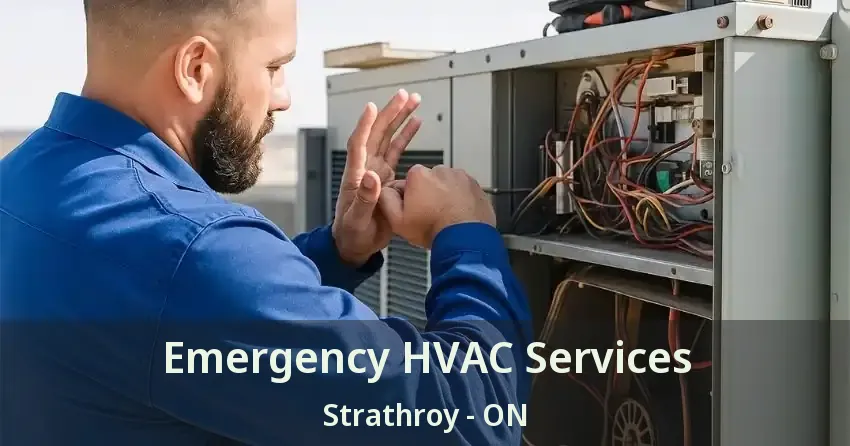Emergency HVAC Services Strathroy - ON