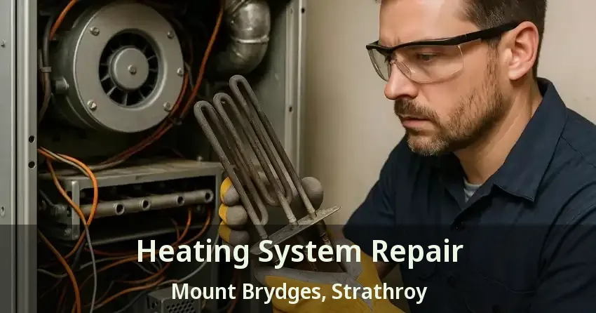 Heating System Repair Mount Brydges, Strathroy - ON