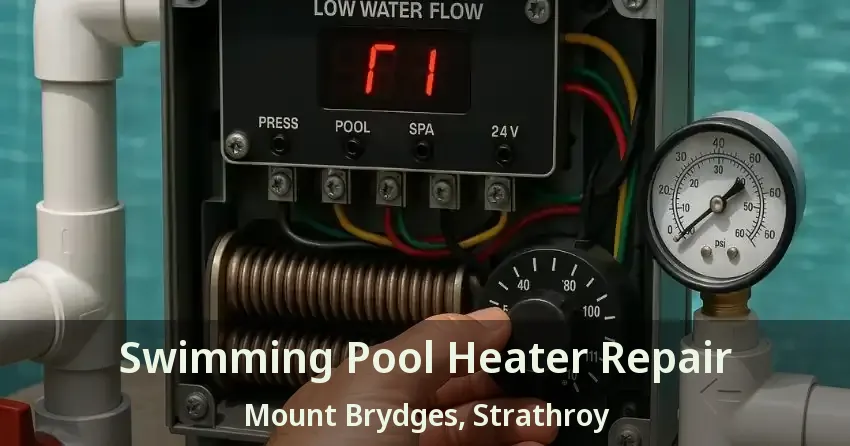 Swimming Pool Heater Repair Mount Brydges, Strathroy - ON